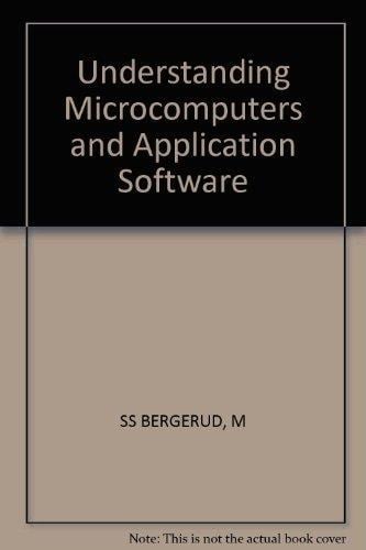 Understanding Microcomputers and Application Software