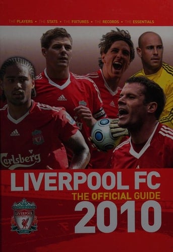 Liverpool FC the Official Guide 2010