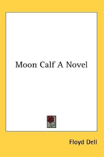 Moon Calf A Novel