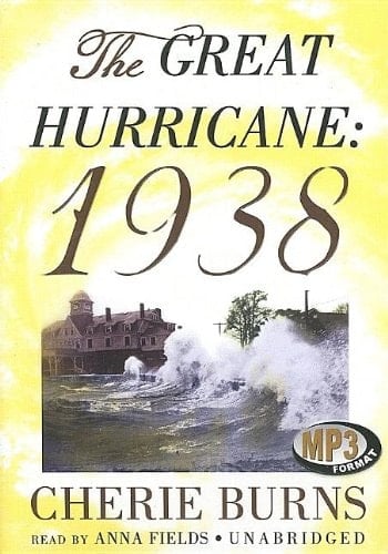 The Great Hurricane: 1938