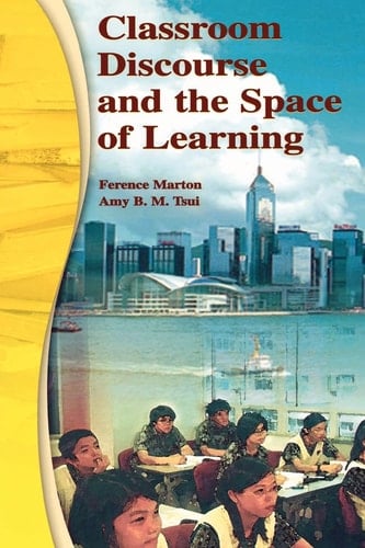 Classroom Discourse and the Space of Learning