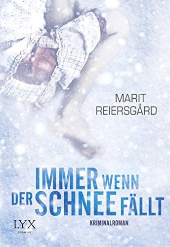 Immer wenn der Schnee fällt Roman