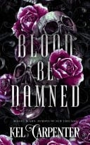 Blood Be Damned Magic Wars: Demons of New Chicago