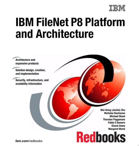 IBM FileNet P8 Platform and Architecture