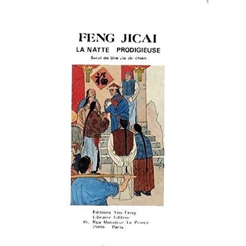 La natte prodigieuse Suivi de Une vie de chien