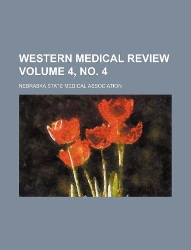 Western medical review Volume 4, no. 4