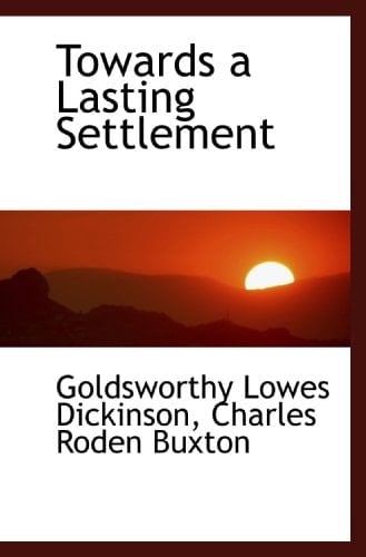 Towards a Lasting Settlement