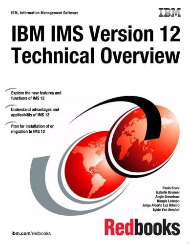 IBM IMS Version 12 Technical Overview