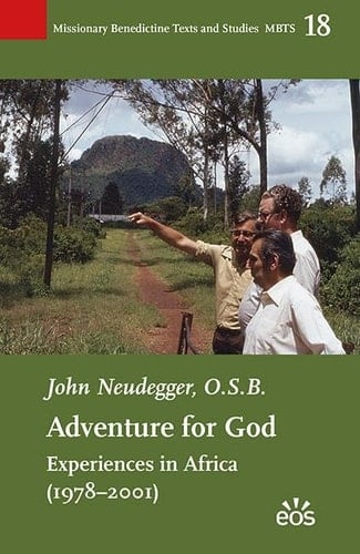 Adventures for God Experiences in Africa (1978-2001)