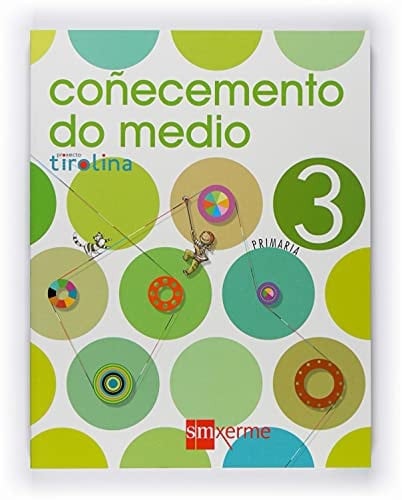 Coñecemento do medio. 3 Primaria. Proxecto Tirolina