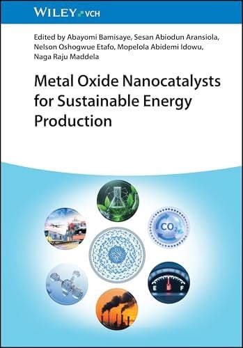 Metal Oxide Nanocatalysts for Sustainable Energy Production