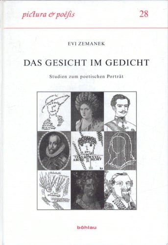 Das Gesicht im Gedicht Studien zum poetischen Porträt