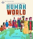 Curiositree: Human World A visual history of humankind