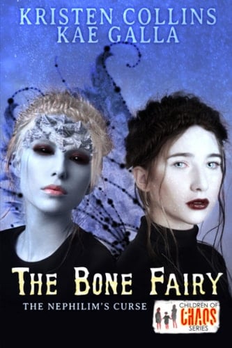 The Bone Fairy The Nephilim's Curse
