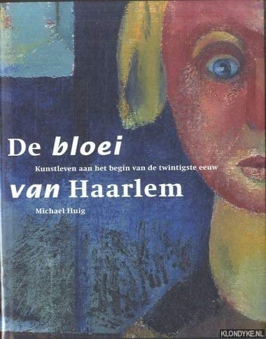 De bloei van Haarlem kunstleven aan het begin van de twintigste eeuw