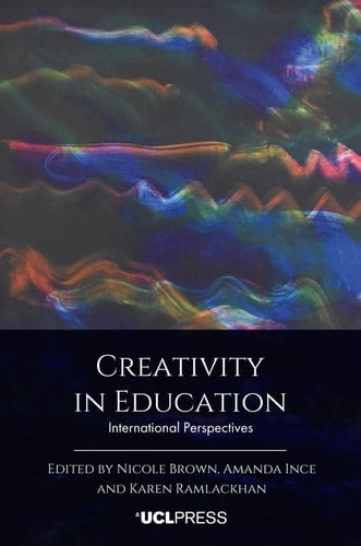 Creativity in Education International Perspectives