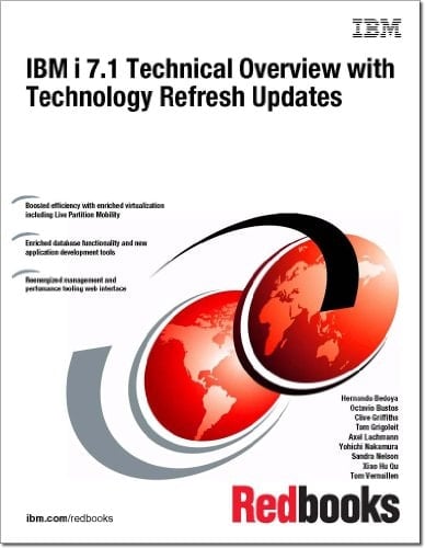 IBM i 7.1 Technical Overview with Technology Refresh Updates
