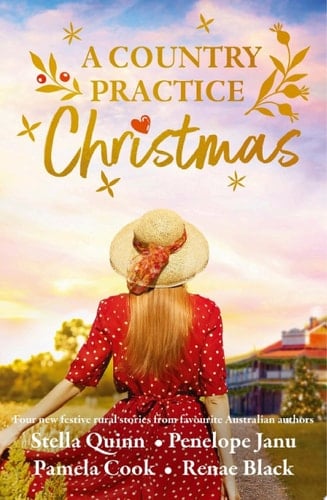 A Country Practice Christmas award winning must-read brand for Christmas 2025, the new festive anthology from four beloved Australian authors.