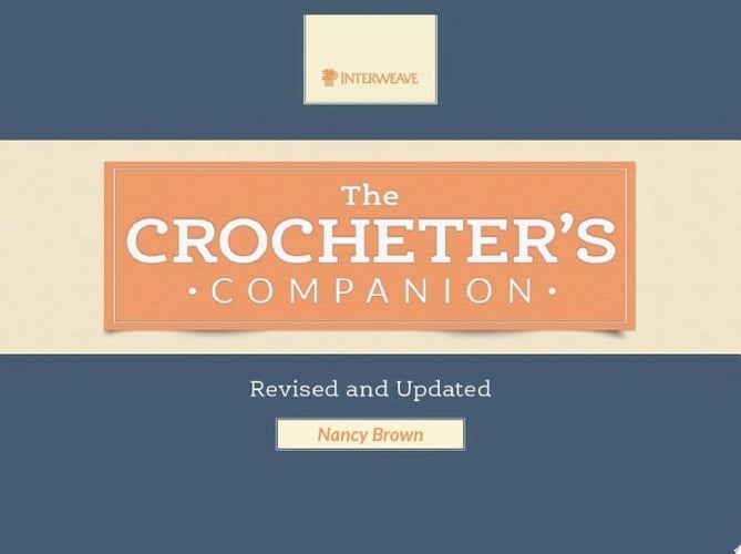 The Crocheter's Companion Revised and Updated