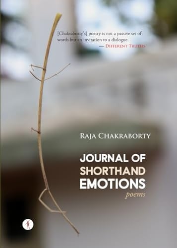 Journal of Shorthand Emotions: Poems