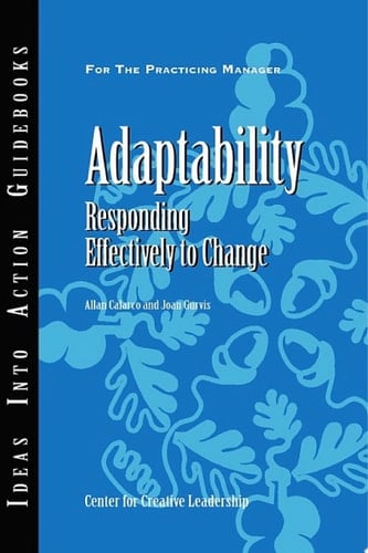 Adaptability Responding Effectively to Change