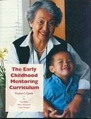 The Early Childhood Mentoring Curriculum Trainer's Guide