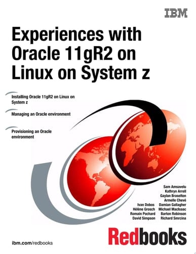 Experiences with Oracle 11gR2 on Linux on System z