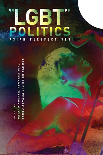 LGBT Politics Asian Perspectives