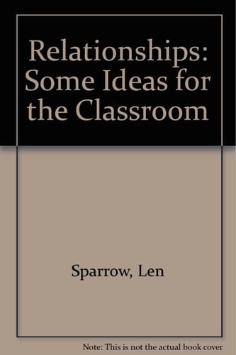 Relationships Some Ideas for the Classroom