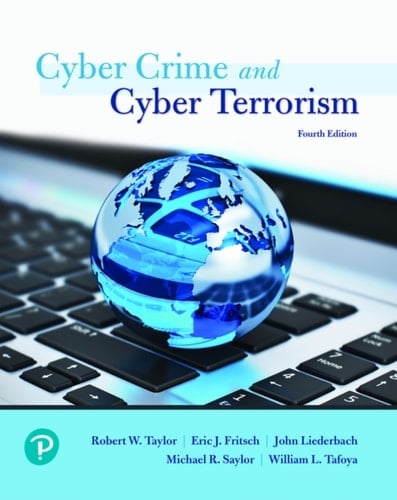 Cyber Crime and Cyber Terrorism (Pearson+)