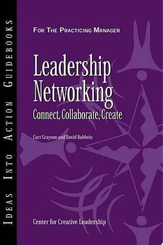 Leadership Networking Connect, Collaborate, Create