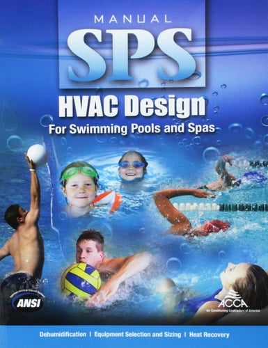 HVAC Design for Swimming Pools and Spas Manual SPS®