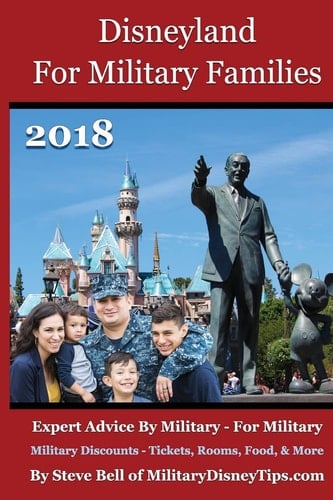 Disneyland For Military Families 2018 Expert Advice By Military - For Military