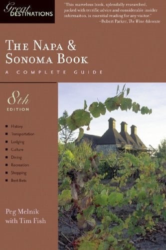 The Napa and Sonoma Book Great Destinations
