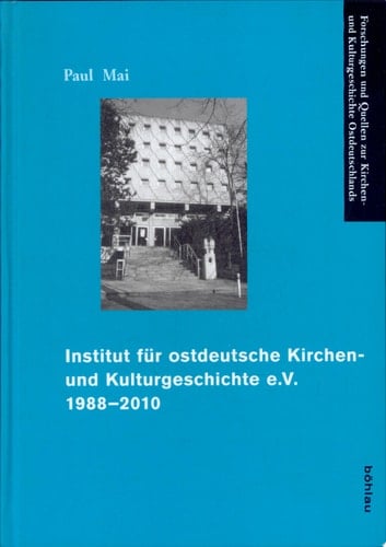 Institut für ostdeutsche Kirchen- und Kulturgeschichte e.V., 1988-2010