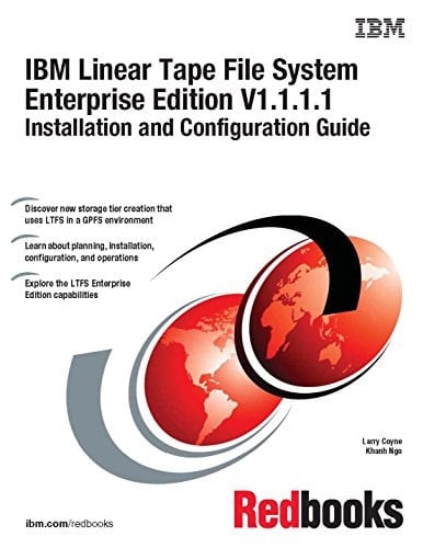 IBM Linear Tape File System Enterprise Edition V1.1.1.1 Installation and Configuration Guide