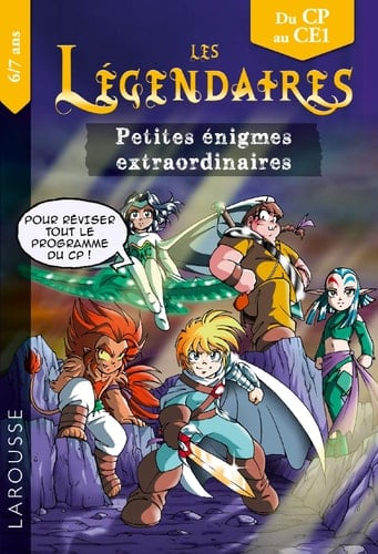 Petites énigmes extraordinaires Les Légendaires CP-CE1