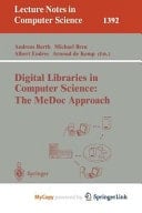 Digital Libraries in Computer Science: The MeDoc Approach