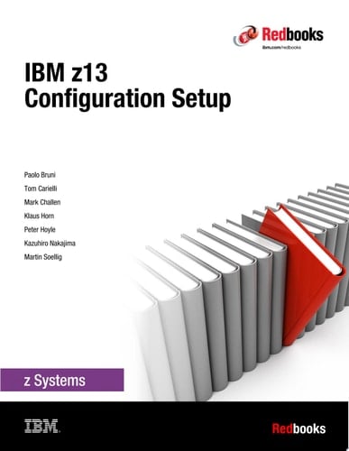IBM z13 Configuration Setup