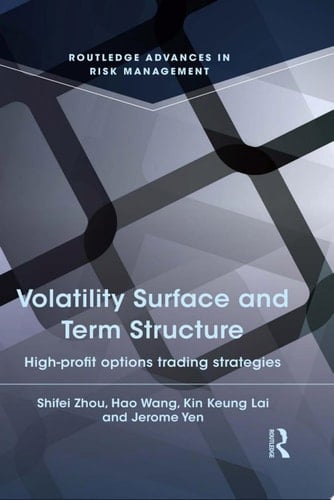 Volatility Surface and Term Structure High-profit Options Trading Strategies