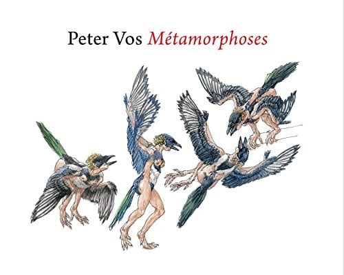 Peter Vos. Métamorphoses (French Edition)