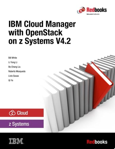 IBM Cloud Manager with OpenStack on z Systems V4.2