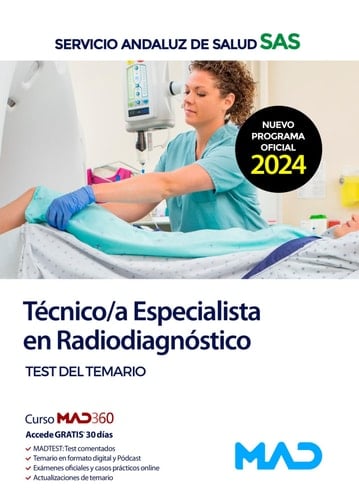 Técnico/a Especialista en Radiodiagnóstico del Servicio Andaluz de Salud. Test del temario