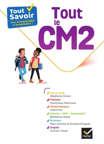 Tout Savoir CM2 - Tout-en-un - Nouveaux Programmes