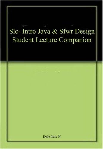 Student Lecture Companion Introduction Java and Software Design