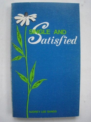 Single and Satisfied