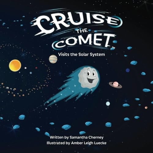 Cruise the Comet Visits the Solar System