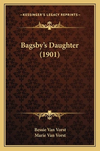 Bagsby's Daughter (1901)