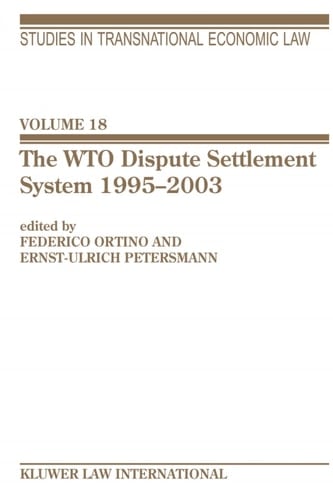 The WTO Dispute Settlement System 1995–2003