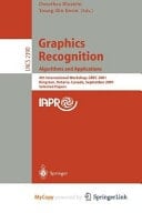 Graphics Recognition. Algorithms and Applications 4th International Workshop, GREC 2001, Kingston, Ontario, Canada, September 7-8, 2001. Selected Papers